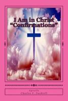 I Am in Christ Confirmations