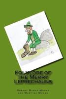 Folklore of the Merry Leprechauns