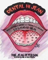Dental Hi Jean