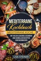Mediterrane Kochbuch