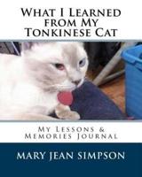 What I Learned from My Tonkinese Cat