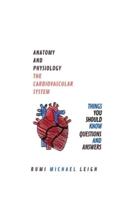 Anatomy and physiology: "The cardiovascular system"