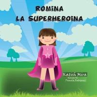 Romina La Super Heroina