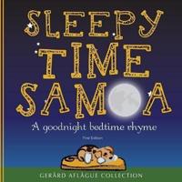 Sleepy Time Samoa