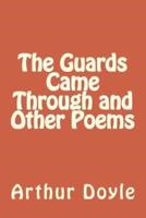 The Guards Came Through and Other Poems