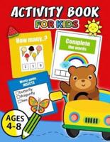 Activity Book for Kids Ages 4-8