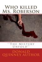 Who Killed Ms. Roberson