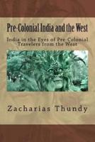 Pre-Colonial India and the West