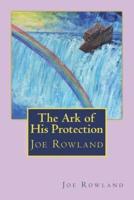 The Ark of His Protection