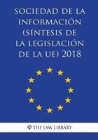 Sociedad De La Información (Síntesis De La Legislación De La UE) 2018