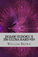 Jigsaw Sudoku X 200 - Ultra Hard 9X9