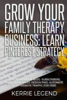 Grow Your Family Therapy Business