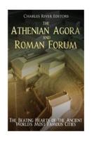 The Athenian Agora and Roman Forum
