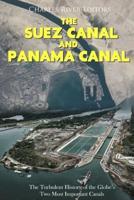 The Suez Canal and Panama Canal