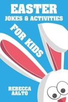 Easter Jokes & Activities For Kids