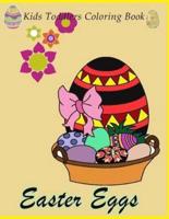 Easter Eggs Kids Toddlers Coloring Book