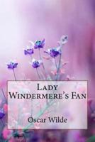 Lady Windermere's Fan Oscar Wilde