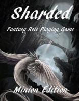 Sharded Fantasy RPG Core Rulebook