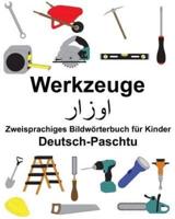 Deutsch-Paschtu Werkzeuge Zweisprachiges Bildwörterbuch Für Kinder