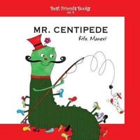 Mr. Centipede