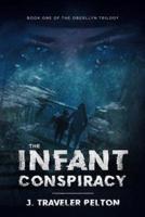 The Infant Conspiracy
