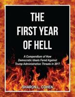 The First Year of Hell