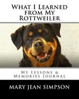 What I Learned from My Rottweiler