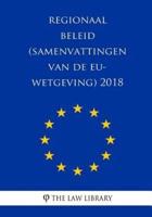 Regionaal Beleid (Samenvattingen Van De EU-Wetgeving) 2018