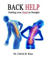 Back Help!: Getting your Head on Straight