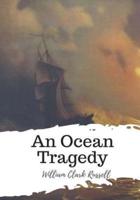 An Ocean Tragedy
