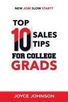 Top 10 Sales Tips For College Grads