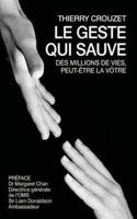 Le Geste Qui Sauve