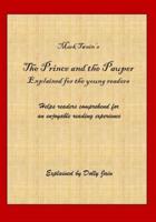 The Prince and the Pauper: Explained for the young readers