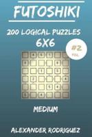 Futoshiki Puzzles 6X6 - Medium 200 Vol. 2