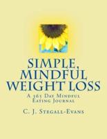 Simple, Mindful Weight Loss