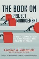 The Book on Project Management