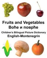 English-Montenegrin Fruits and Vegetables Children's Bilingual Picture Dictionary