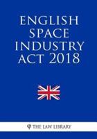 English Space Industry Act 2018