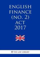 English Finance No. 2 Act 2017