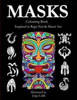 Masks - Colouring Book - Inspired in Rapa Nui & Maori Art