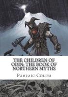 The Children of Odin; The Book of Northern Myths