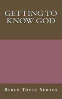 Getting to Know God