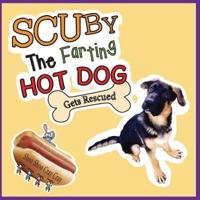 Scuby The Farting Hot Dog