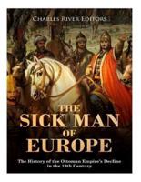 The Sick Man of Europe