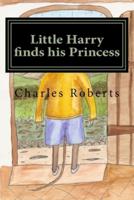 Little Harry finds his Princess