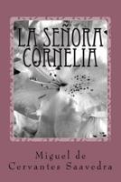 La Señora Cornelia / Mrs. Cornelia