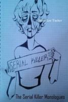 The Serial Killer Monologues