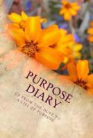 Purpose Diary