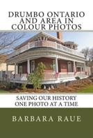 Drumbo Ontario and Area in Colour Photos
