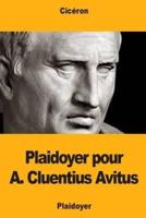 Plaidoyer Pour A. Cluentius Avitus